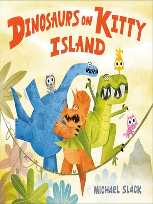 cover image of Dinosaurs on Kitty Island